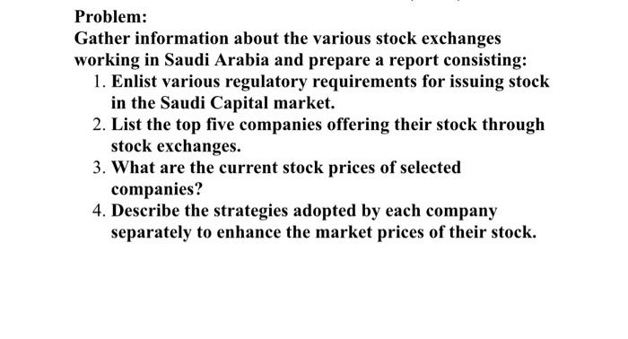  Problem: Gather information about the various stock exchanges working in Saudi