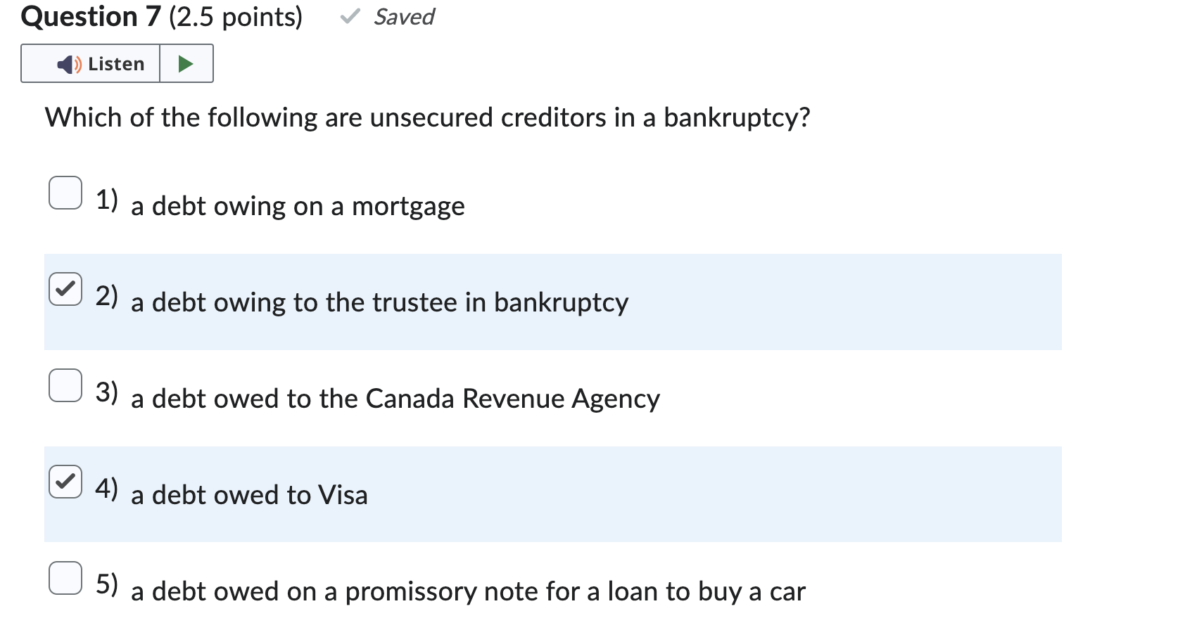  I need help with these questions. Please indicate the correct answers,