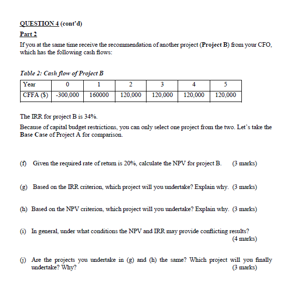QUESTION 4 (cont'd) Part 2 If you at the same time