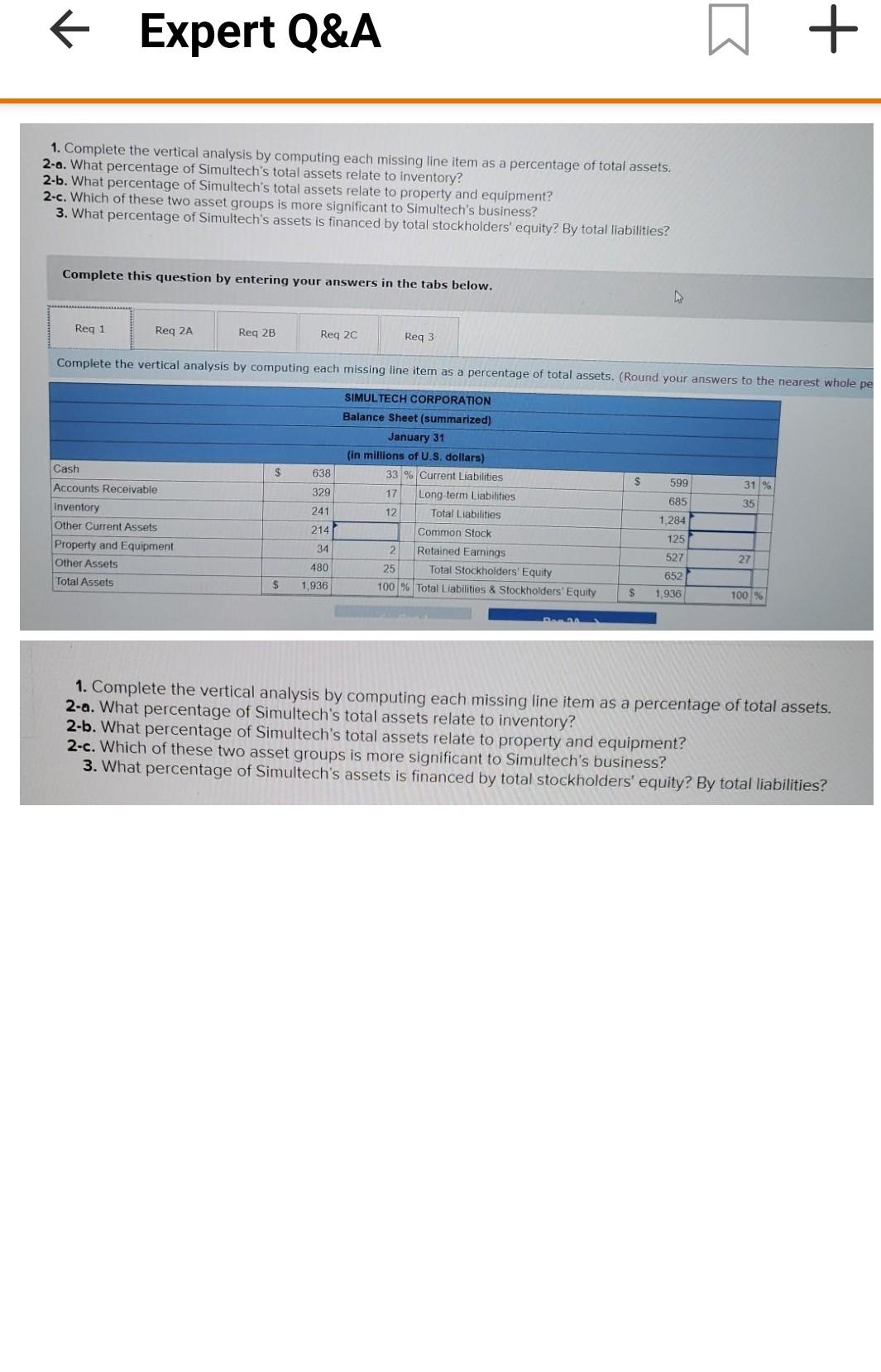  f Expert Q&A w + 1. Complete the vertical analysis by