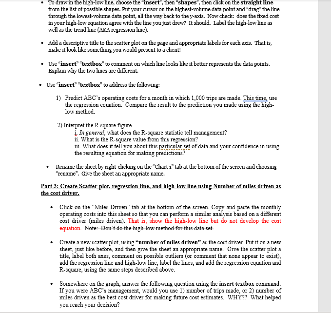 Please help with part 3! To draw in the high-low line, choose