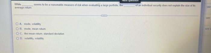  While average return Next question seems to be a reasonable measure