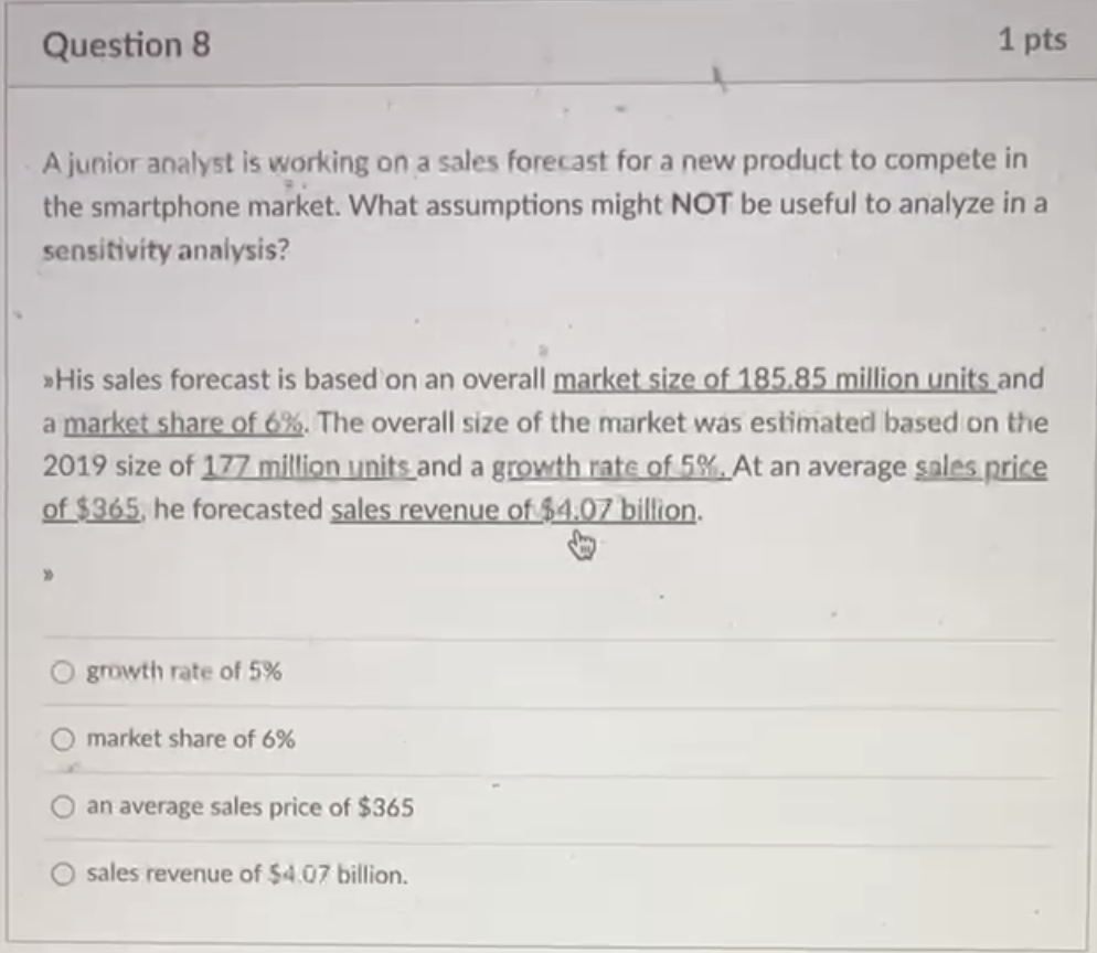  A junior analyst is working on a sales forecast for a