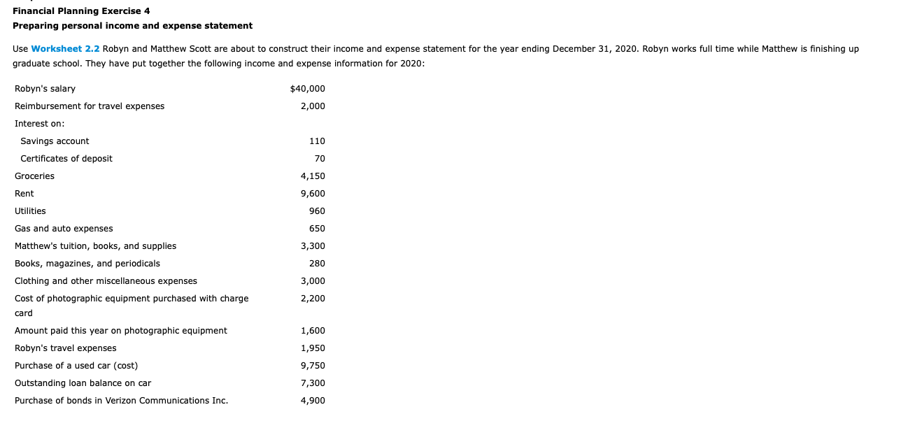 Financial Planning Exercise 4 Preparing personal income and expense statement Use