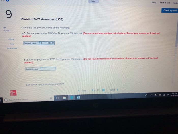  Saved Help Save & Exit Subn Check my work 9 Problem