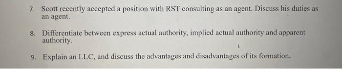 ex2 7. Scott recently accepted a position with RST consulting as an