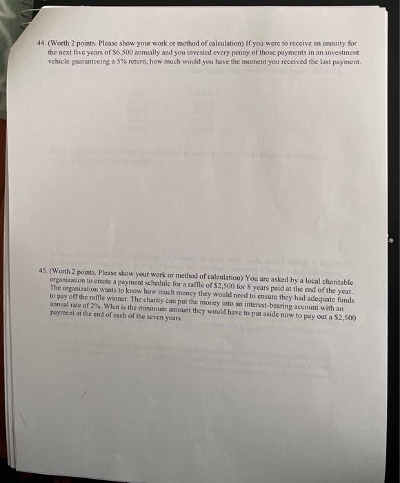  44. (Worth 2 points. Please show your work or method of