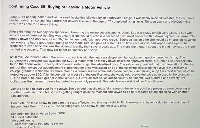 help! Continuing Case 36 . Buying or Leasing a Motor Vehicle It