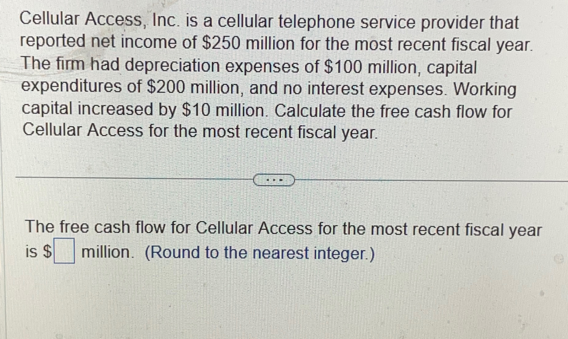  1.0 Cellular Access, Inc. is a cellular telephone service provider that