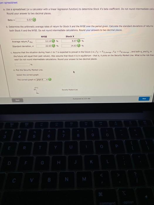  risk free rate?? Den spreadsheet a. Use a spreadsheet (or a