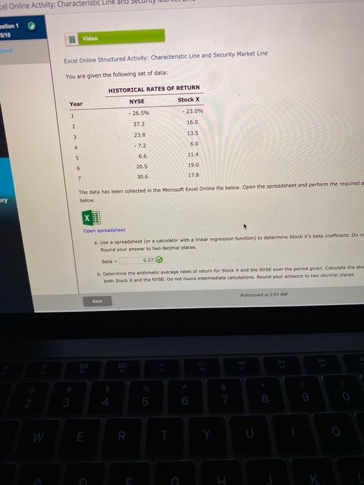 Beta 0.57 b. Determine the arithmetic average rates of return for Stock