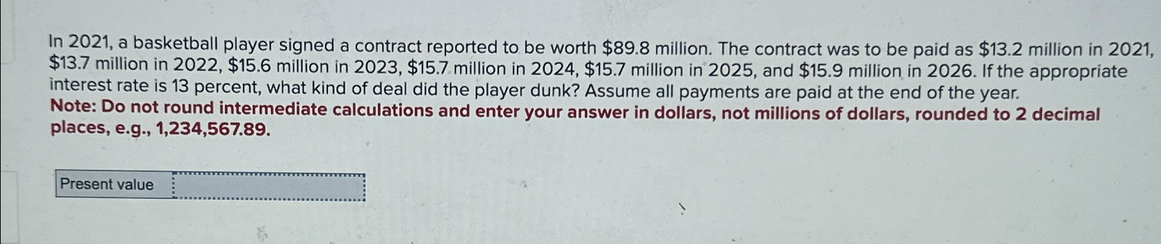  In 2021, a basketball player signed a contract reported to be