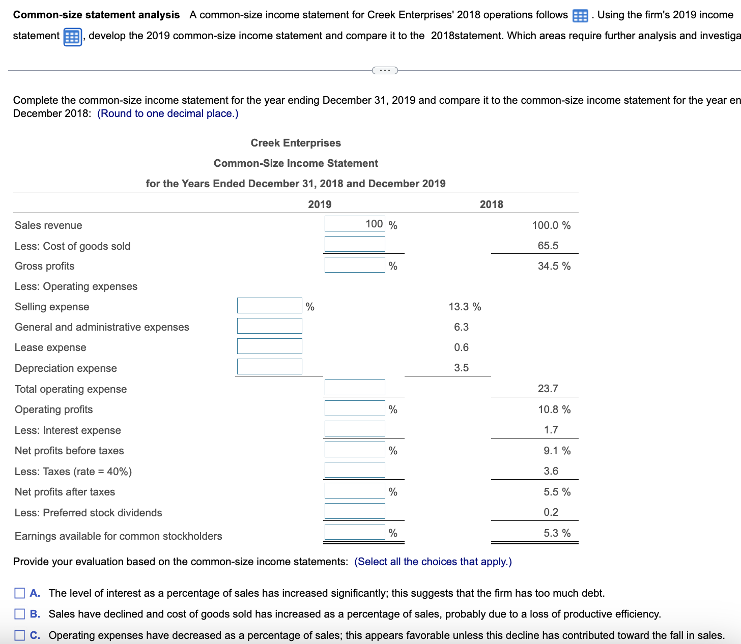 contents of the data table below into a spreadsheet.) Common-size statement analysis