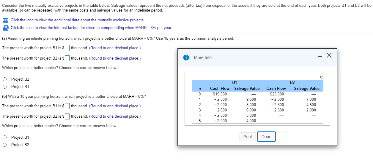  Consider the two mutually exclusive projects in the table below. Salvage