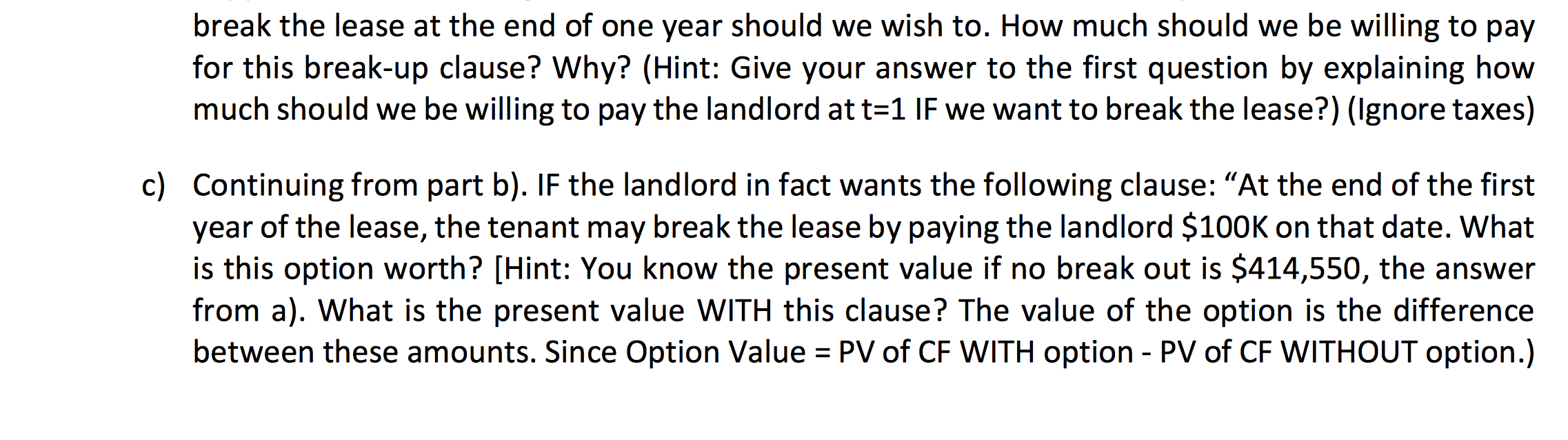 store, but instead, you are negotiating a lease for the retail location.