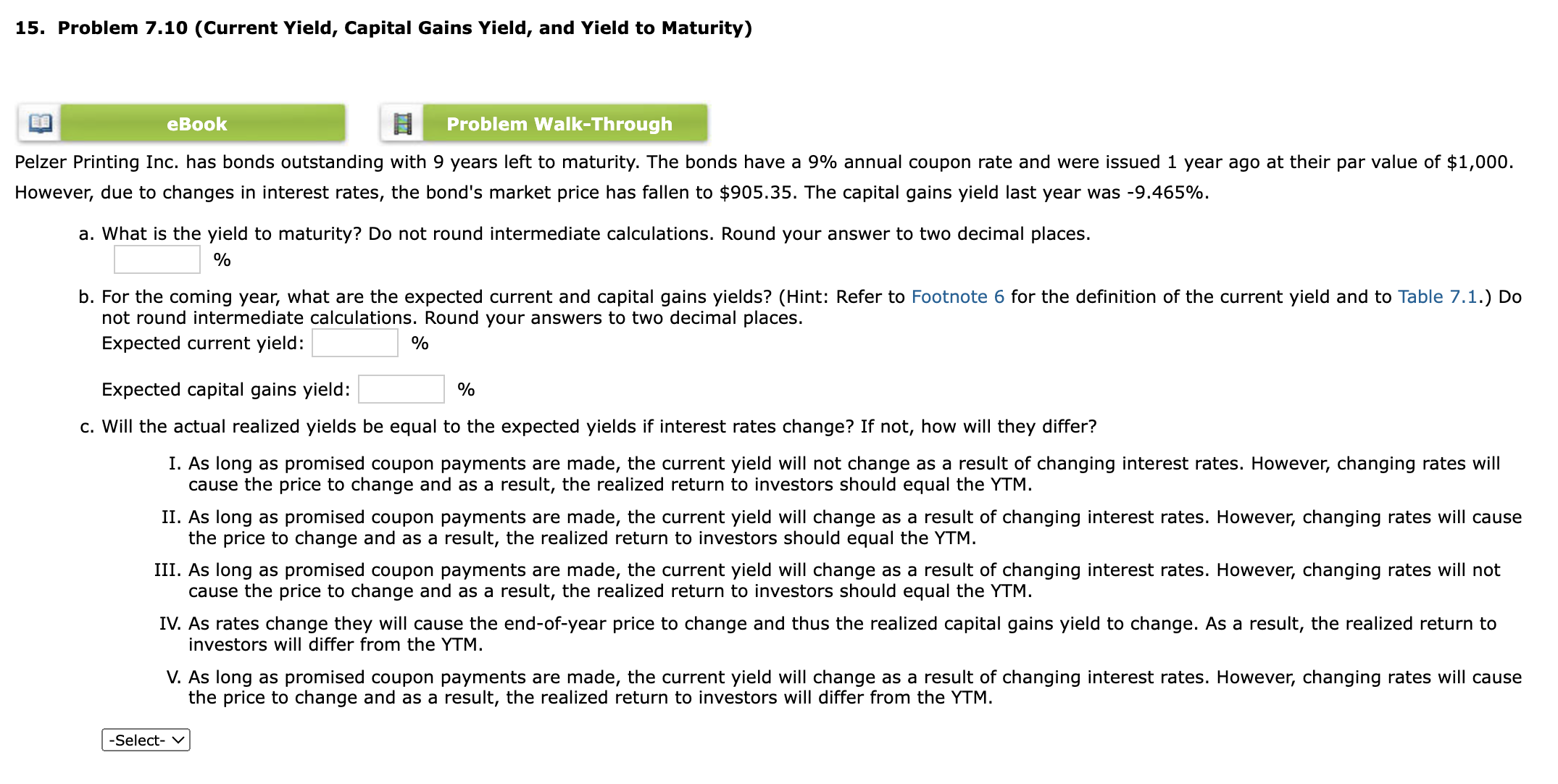  15. Problem 7.10 (Current Yield, Capital Gains Yield, and Yield to