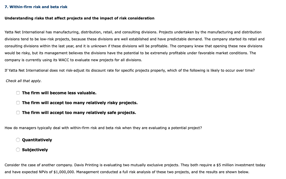 7. Within-firm risk and beta risk Understanding risks that affect projects