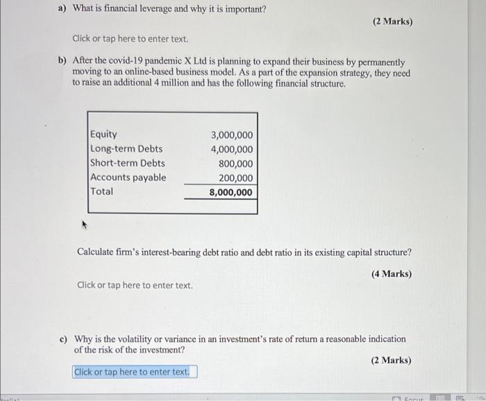  a) What is financial leverage and why it is important? (2