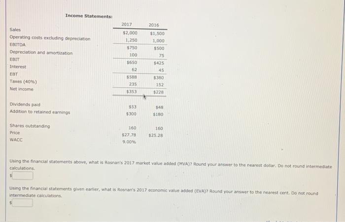 statements are shown below. All of the balance of Cash and Equivalents