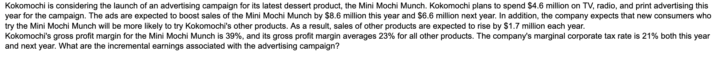ear 2 \\ \hline Sales of Mini Mochi Munch & $ &