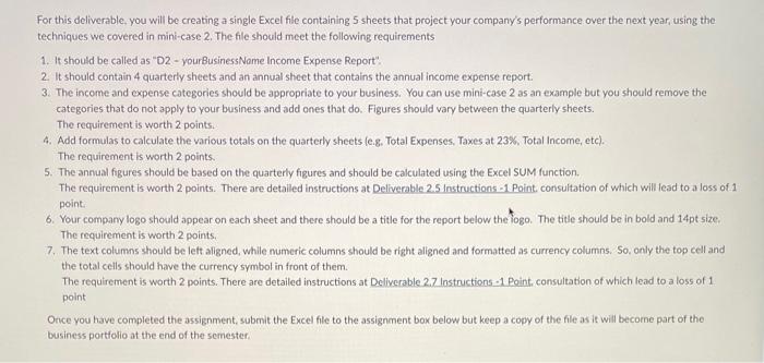 Please Help! For this deliverable, you will be creating a single Excel