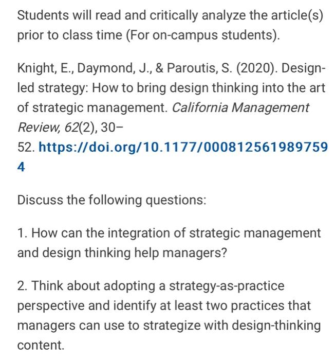  Students will read and critically analyze the article(s) prior to class