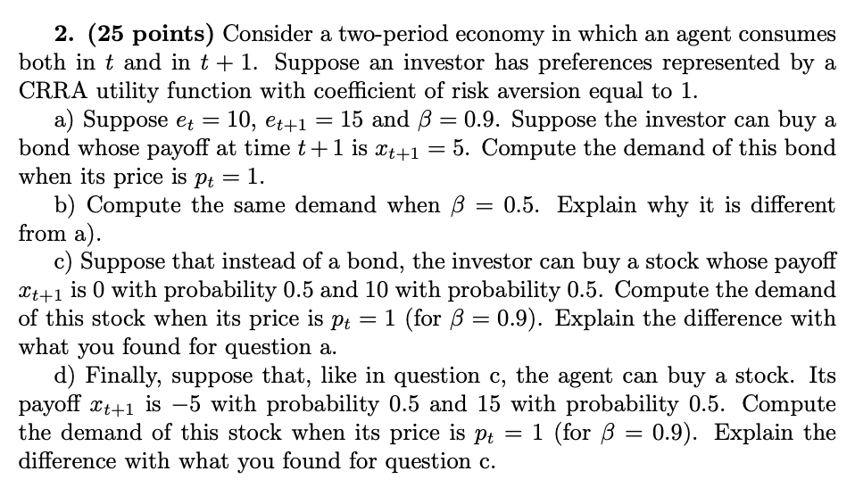  - 10, et+1 = = = 2. (25 points) Consider a