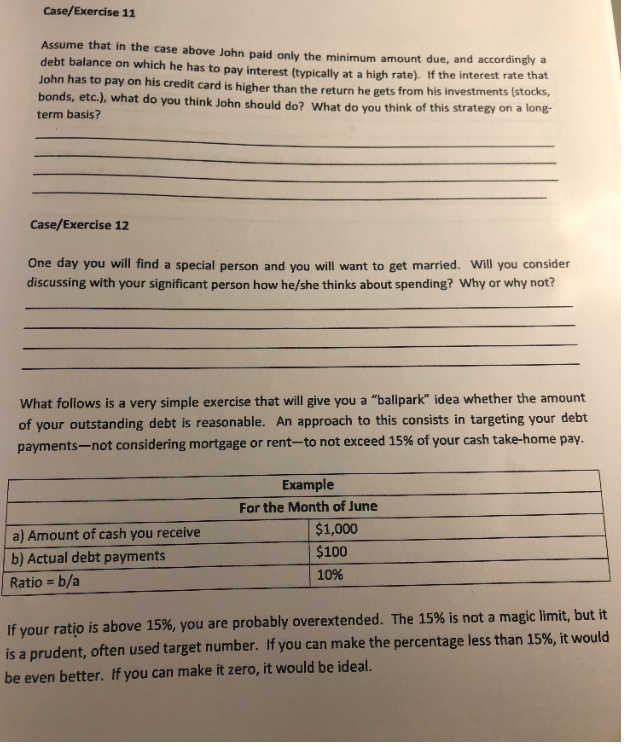 do it Case/Exercise 10 John has a credit card with a billing