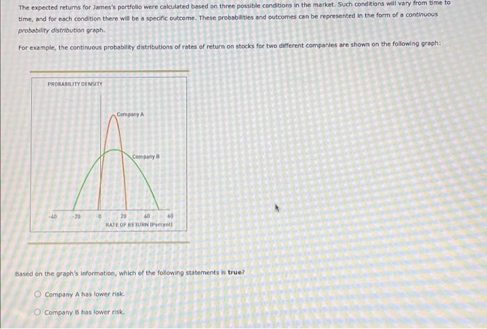 circumstances (or states of nature), multiply the anticipated return expected to result