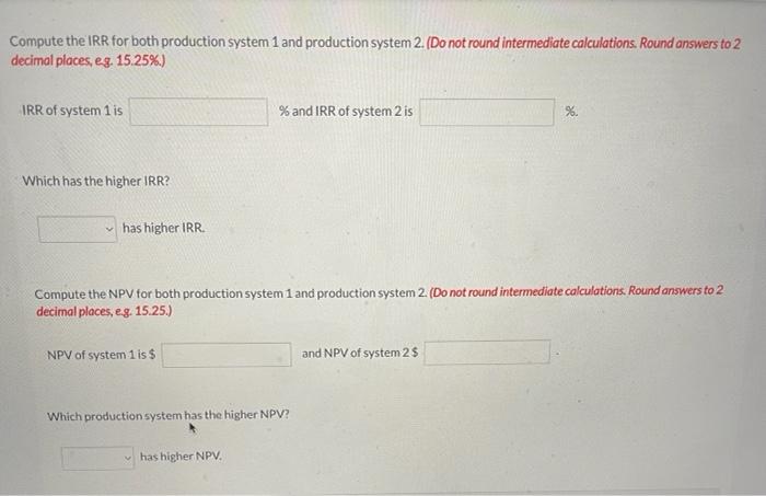 npv system 2 Sunland Corp. management is evaluating two mutually exclusive projects.