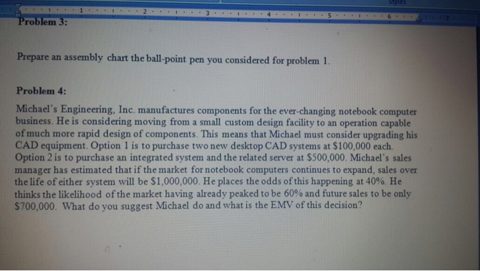  Prepare an assembly chart the ball-point pen you considered for problem