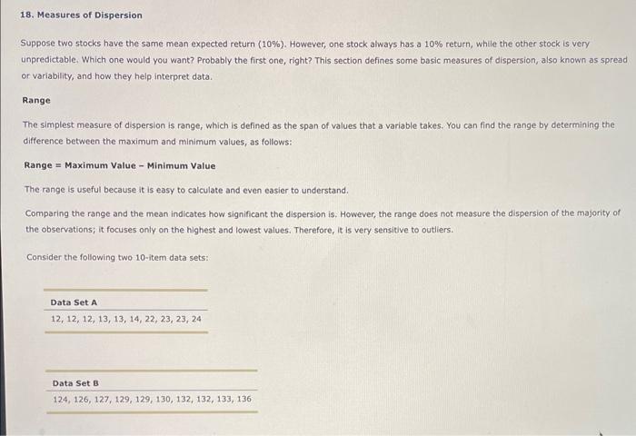  Suppose two stocks have the same mean expected return (10\%). However,