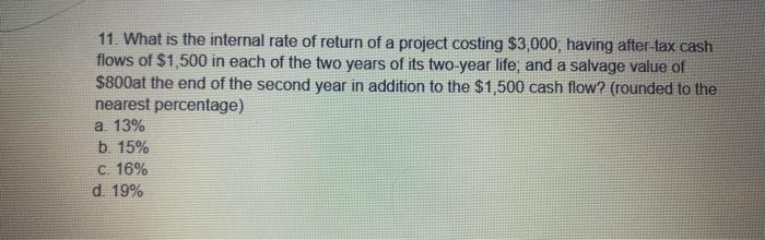 please solve steps by step using calculator. 11. What is the internal