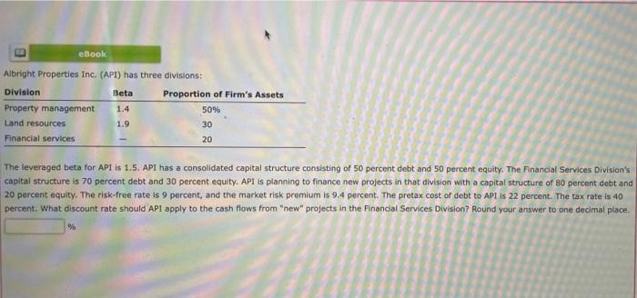  eBook Albright Properties Inc. (API) has three divisions: Division Beta Proportion