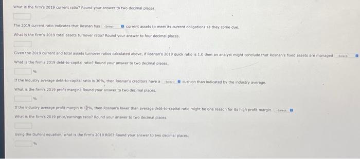 current ratio? Round your answer to two decimal places. The 2019 current