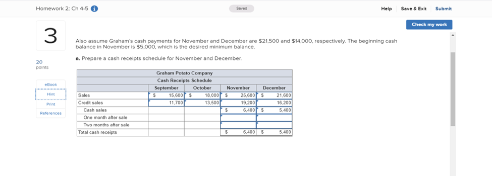  Homework 2: Ch 4-5 0 Saved Save & Exit Submit Help