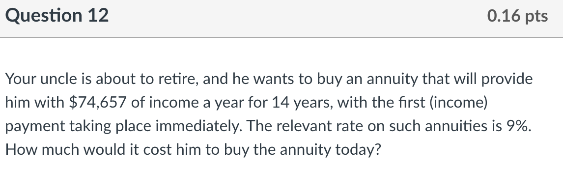 PLEASE EXPLAIN USING EXCEL ONLY Your uncle is about to retire, and