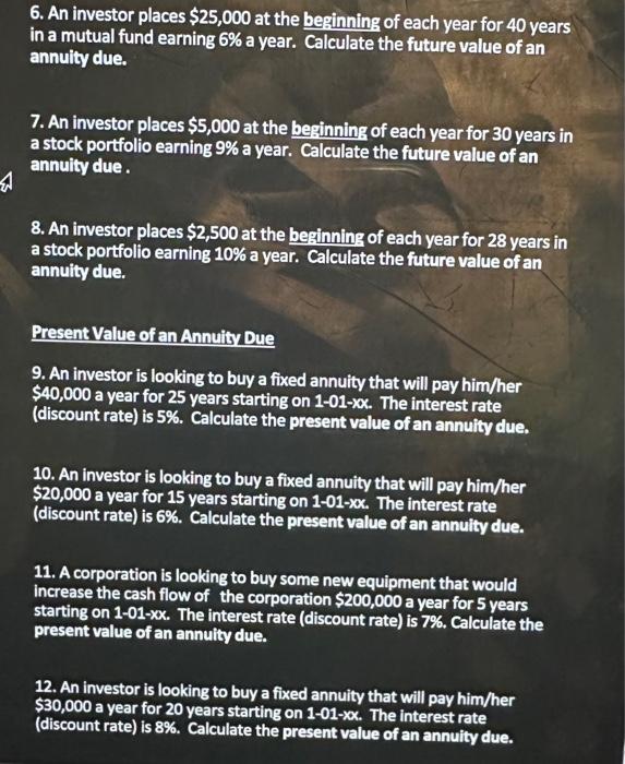 Present Value Annuity Due Future Value of an Annuity Due 1. An