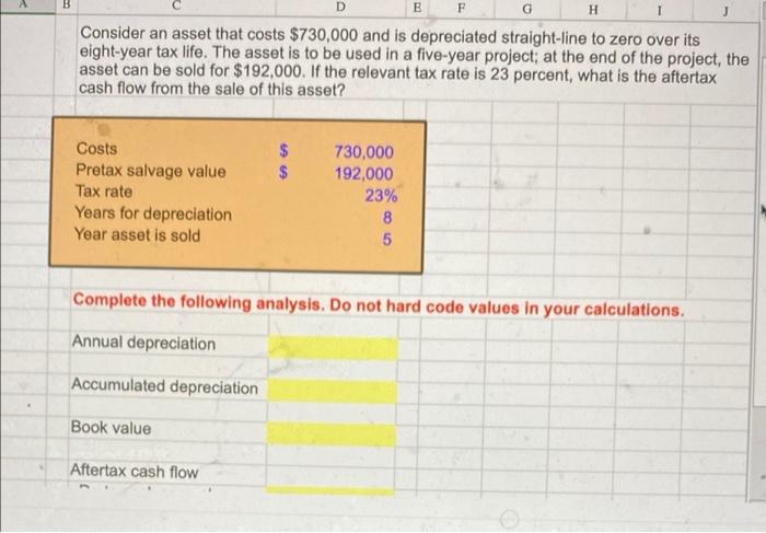 excel formulas only please no hard value D B F H Consider