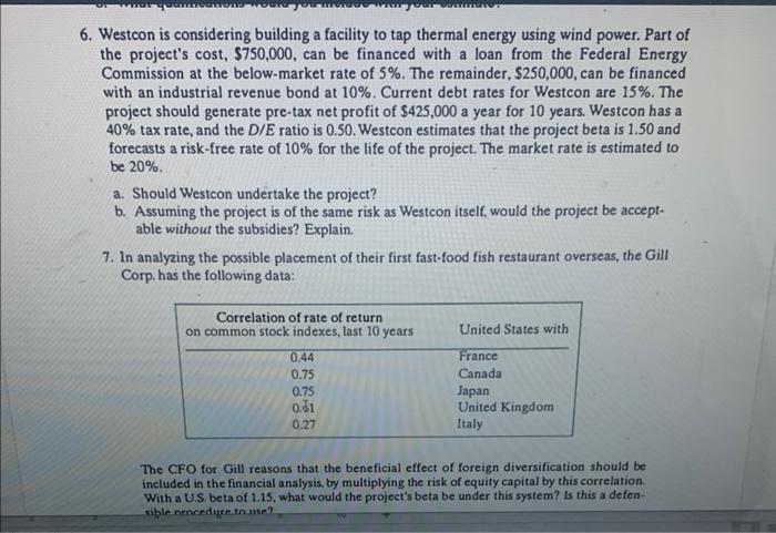 please show steps to solve 6. Westcon is considering building a facility