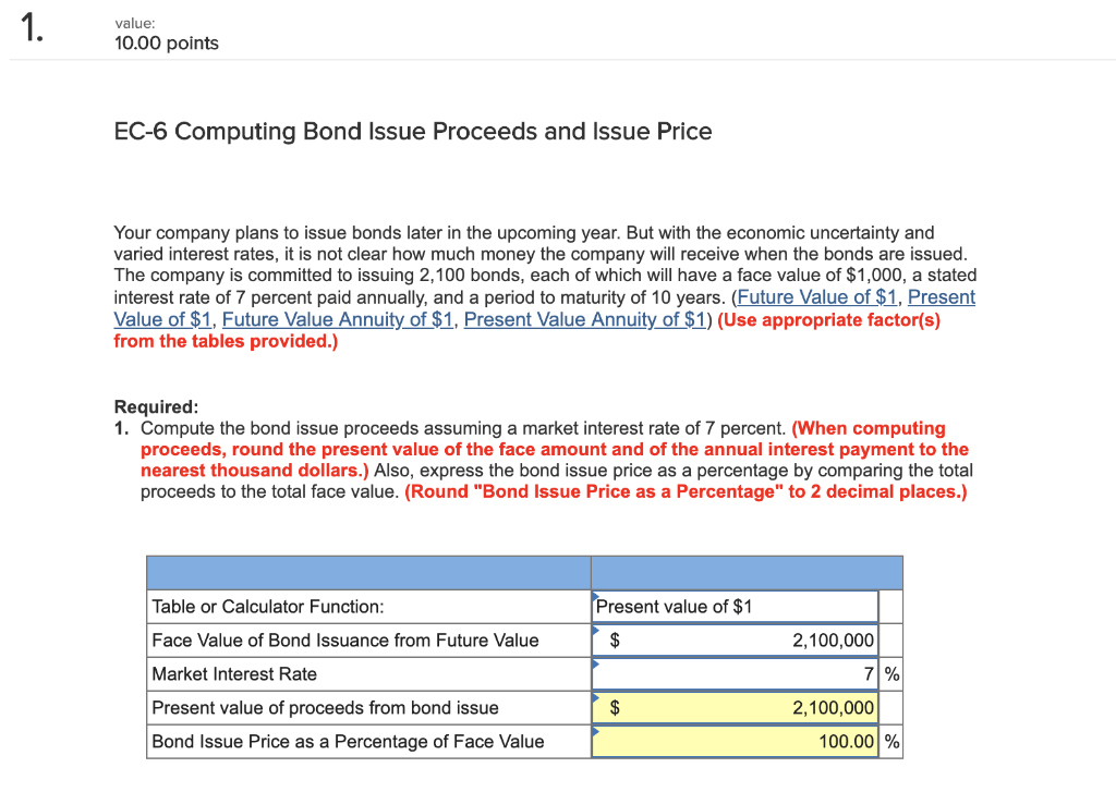 1 value: 10.00 points EC-6 Computing Bond Issue Proceeds and Issue