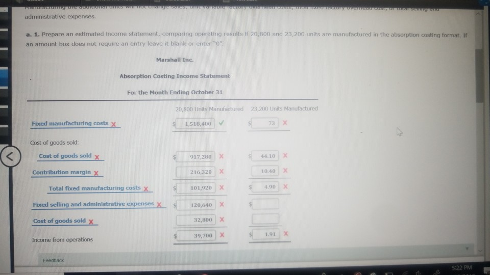 first month of operations ending October 31 Marshall Inc. estimated the following
