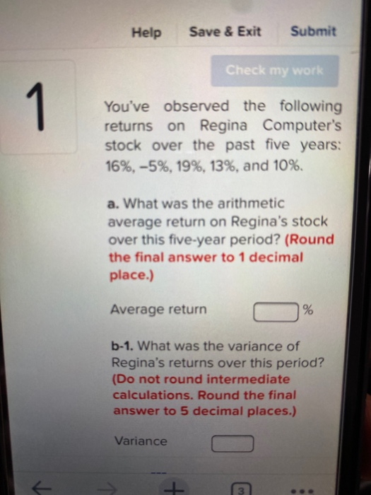 Average return=?variance=?standard deviation=? Help Save & Exit Submit Check my work
