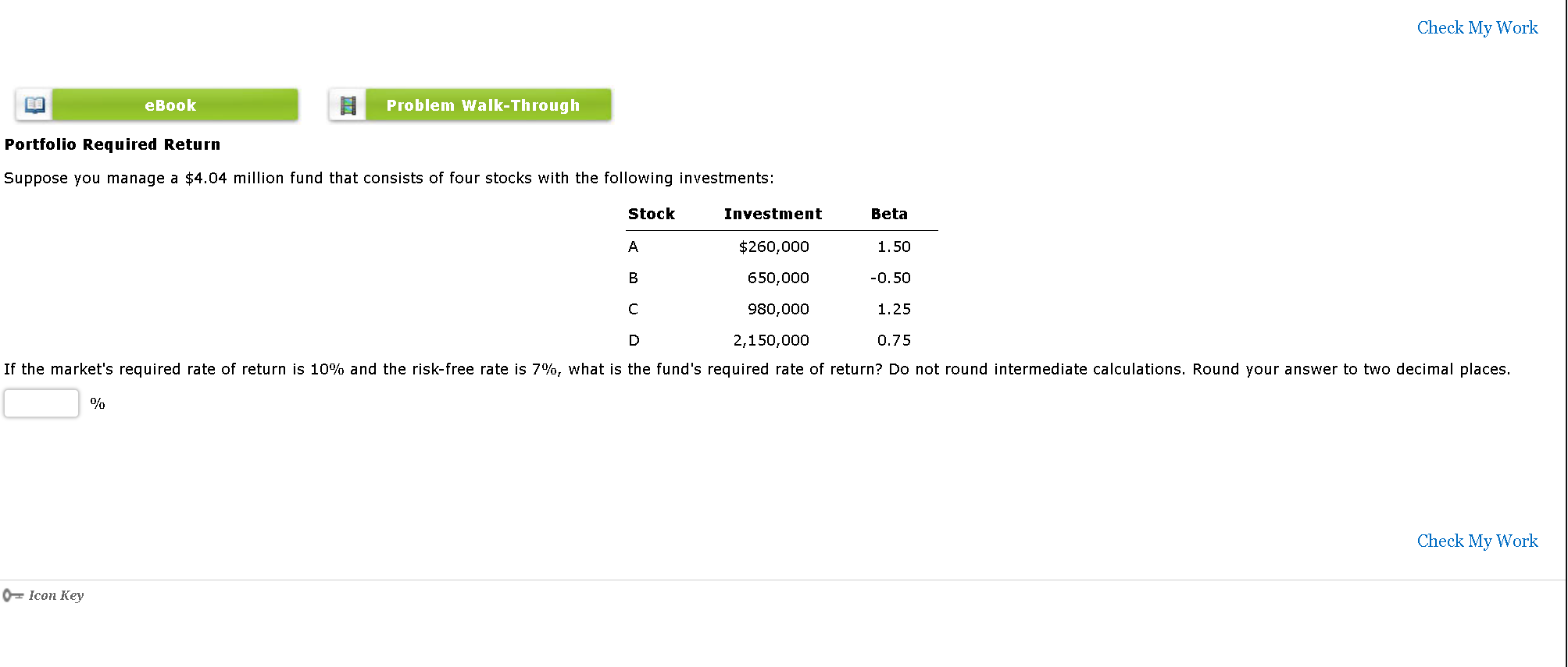  Check My Work eBook Problem Walk-Through Portfolio Required Return Suppose you