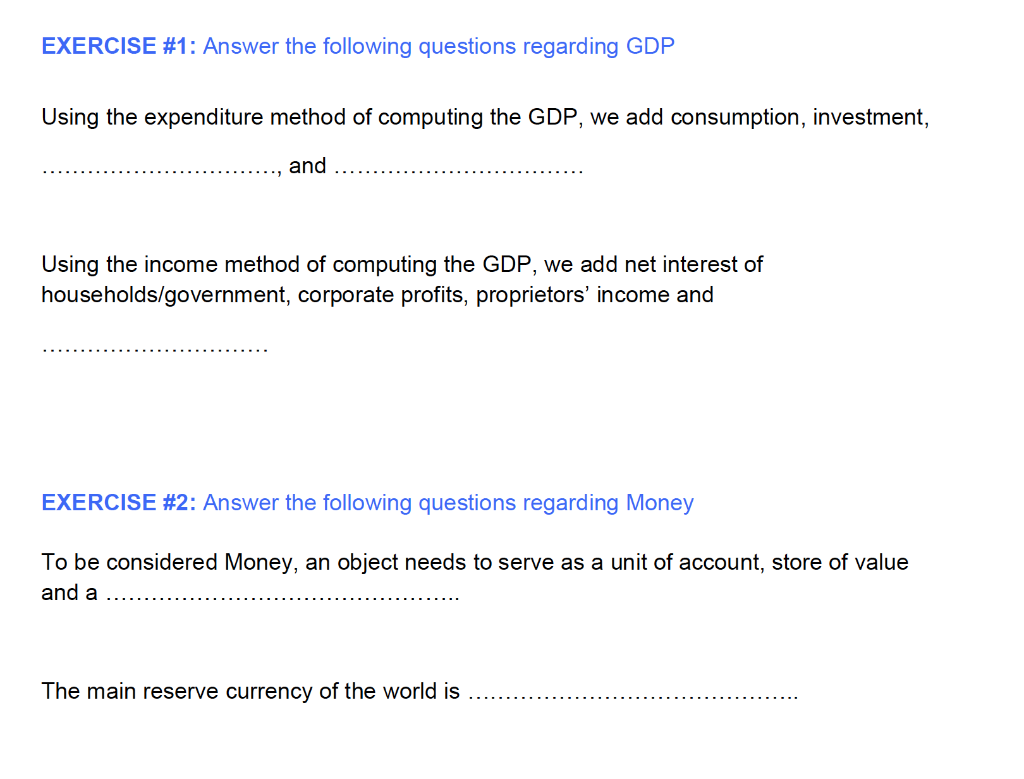 Finance word problems I need help on! EXERCISE #1: Answer the following
