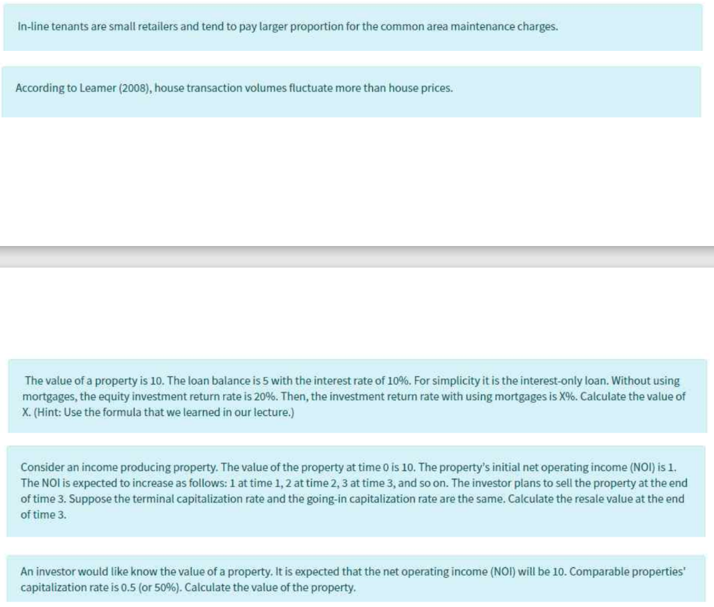 True or False (please answer all 5) In-line tenants are small retailers