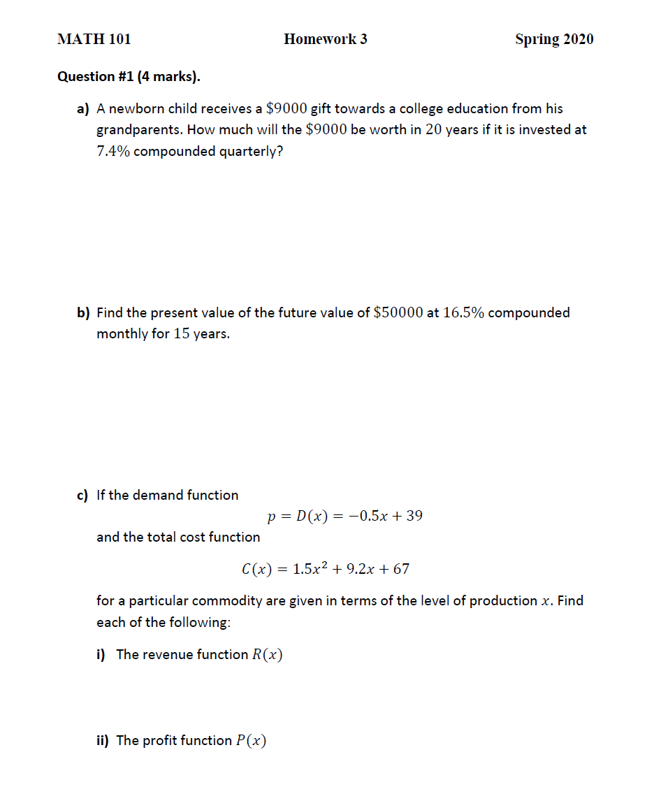  MATH 101 Homework 3 Spring 2020 Question #1 (4 marks). a)