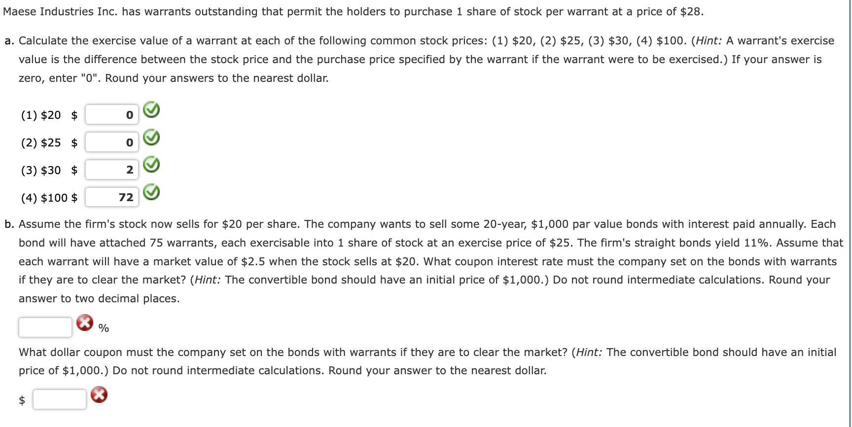  Please help with part b. keep getting wrong answer. Thank you!