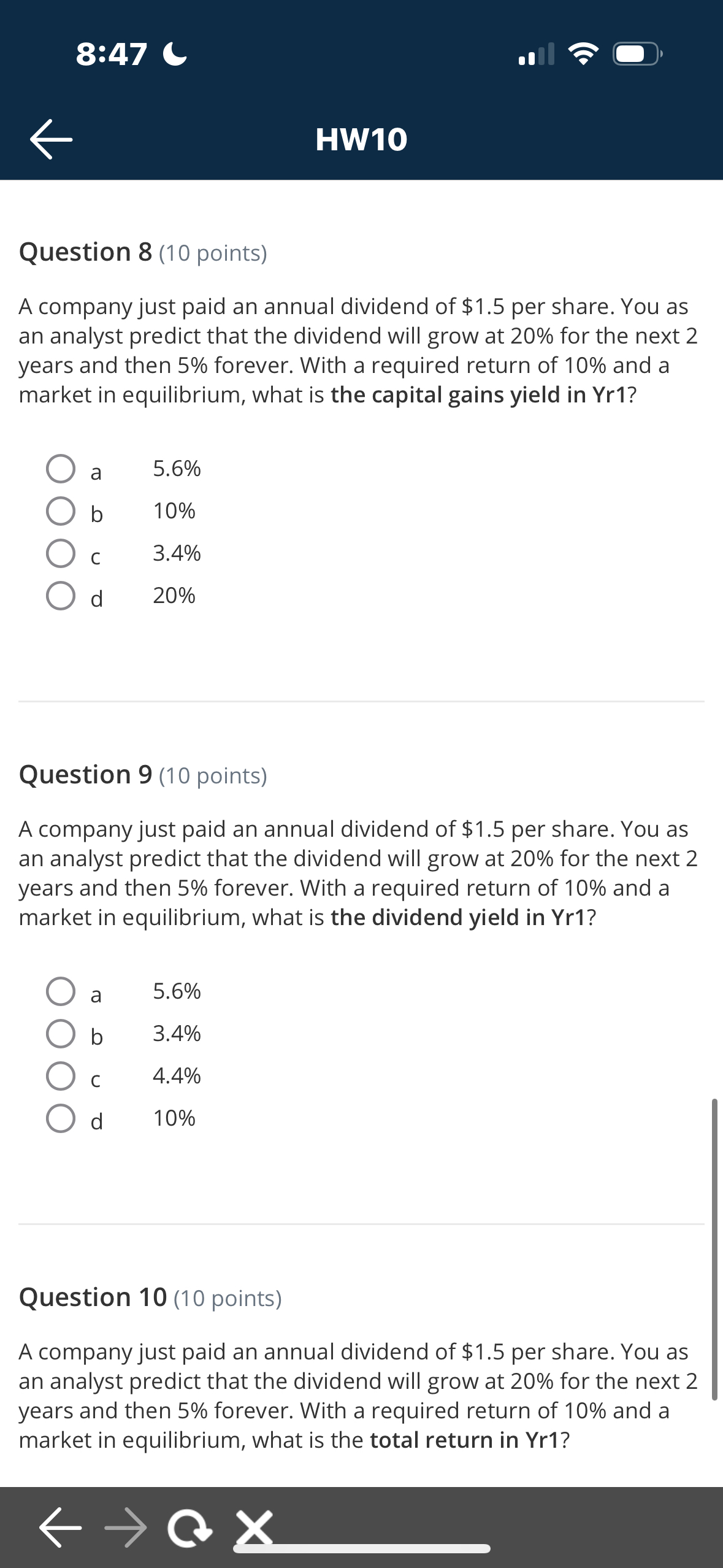  8:47 C HW10 Question 8(10 points) A company just paid an