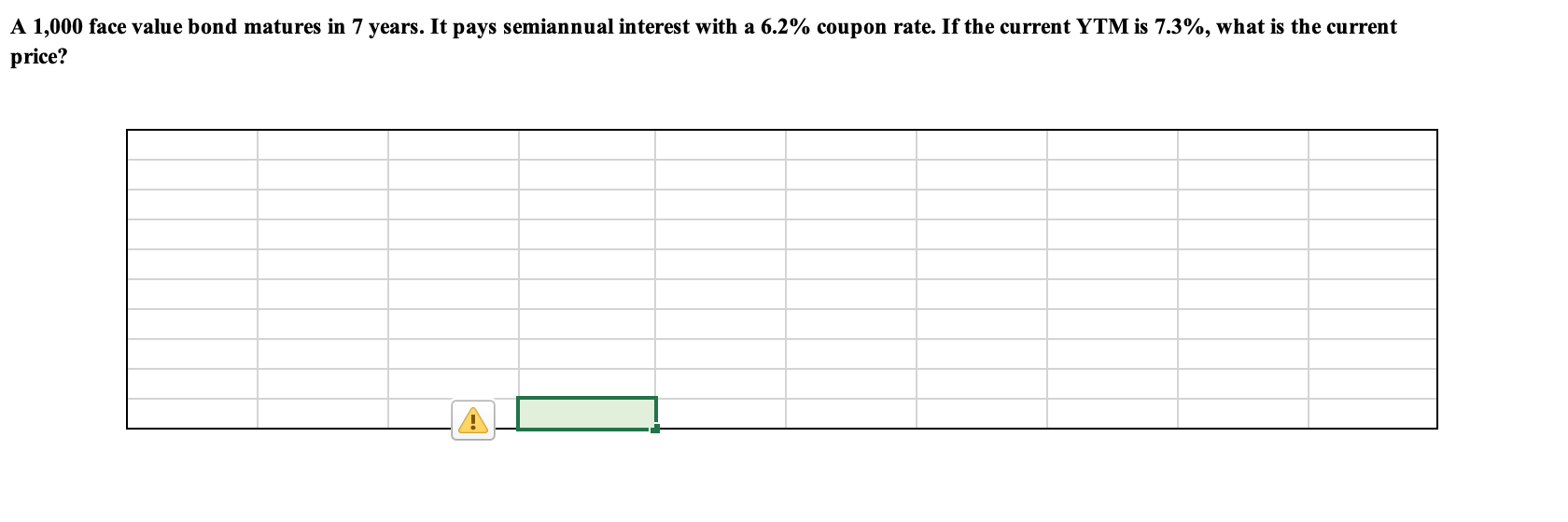 Please solve using excel formulas such as =price... 1,000 face value